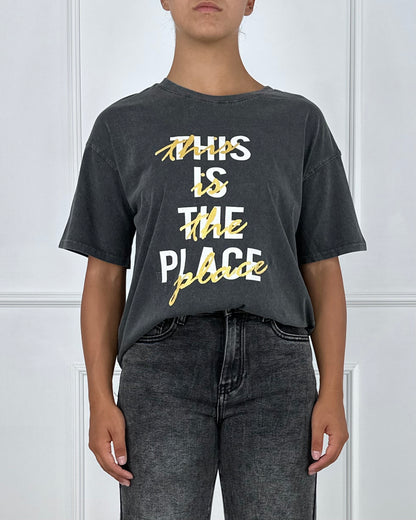 FIT10013 - T-SHIRT THIS IS THE PLACE.