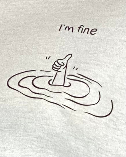 200202 - T-SHIRT I`M FINE